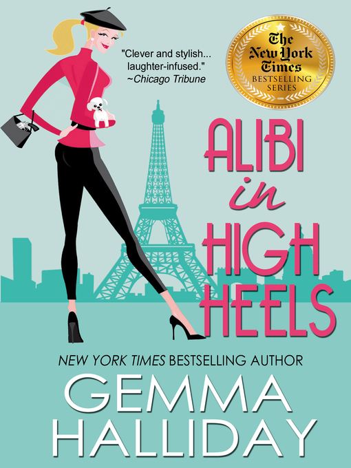 Title details for Alibi in High Heels by Gemma Halliday - Wait list